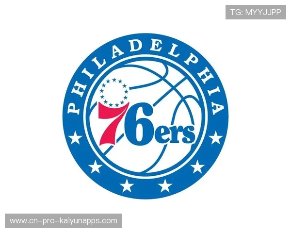 76人队持续追逐总冠军梦想，76人 总冠军